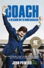 Image for The Coach: A Season with Ron Barassi