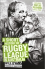Image for Short History of Rugby League in Australia