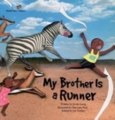 Image for My brother is a runner