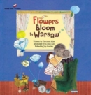 Image for Flowers Bloom in Warsaw