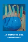 Image for In-between God  : theology, community and discipleship