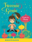 Image for Tweenie Genie : Genie in Charge