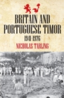 Image for Britain and Portuguese Timor, 1941-1976