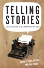 Image for Telling stories  : Australian life and literature, 1935-2012