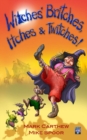 Image for Witches&#39; Britches, Itches &amp; Twitches
