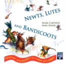 Image for Newts, Lutes &amp; Bandicoots