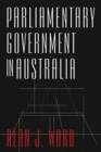 Image for Parliamentary Government in Australia