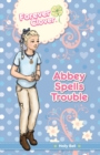 Image for Forever Clover : Abbey Spells Trouble