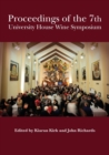 Image for Proceedings of the 7th University House Wine Symposium
