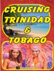 Image for Cruising Trinidad &amp; Tobago