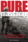 Image for Pure Massacre: Aussie Soldiers Reflect on the Rwandan Genocide