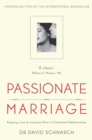 Image for Passionate Marriage: keeping love and intimacy alive in committed relationships