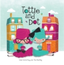 Image for Tottie and Dot