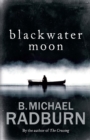 Image for Blackwater moon