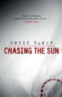 Image for Chasing the Sun: the epic story of the star that gives us life