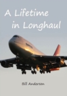 Image for Lifetime in Longhaul: Qantas Pilot Flying Stories