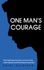 Image for One Man&#39;s Courage