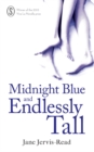 Image for Midnight Blue and Endlessly Tall
