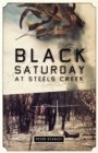 Image for Black Saturday at Steels Creek