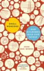 Image for Small Wonders: how microbes rule our world