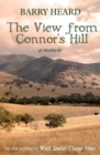 Image for The view from Connor&#39;s hill: a memoir