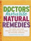 Image for Doctor&#39;s Favourite Natural Remedies : Curing Everyday Ailments the Natural Way