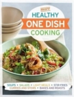 Image for More healthy one dish cooking  : soups, salads, light meals, stir-fries, curries and stews, bakes and roasts