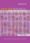 Image for Suicide Research : Selected Readings Volume 8