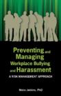 Image for Preventing and Managing Workplace Bullying and Harassment : A Risk Management Approach