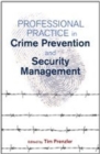 Image for Professional Practice in Crime Prevention and Security Management