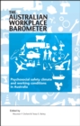 Image for The Australian Workplace Barometer: Psychosocial Safety Climate and Working Conditions in Australia