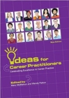 Image for Ideas for Career Practitioners : Celebrating Excellence in Career Practice