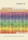 Image for Suicide Research Selected Readings : Volume 16 May 2016-October 2016