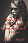 Image for The Girl with the Cardboard Port