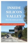 Image for Inside Silicon Valley: How the Deals Get Done