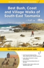 Image for Best bush, coast and village walks of South-East Tasmania