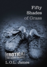 Image for Fifty Shades of Grass: Erotica for Classy Blokes