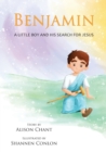Image for Benjamin : A Little Boy and His Search for Jesus