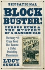 Image for Blockbuster! Fergus Hume And The Mystery Of A Hansom Cab