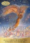 Image for Whispers of Love Oracle : Oracle Cards for Attracting More Love into Your Life