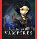 Image for Wisdom of the vampires  : ancient wisdom from the children of the night
