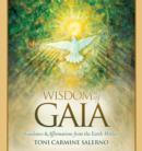 Image for Wisdom of Gaia  : guidance and affirmations from the Earth Mother