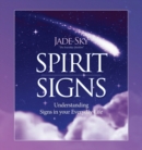 Image for Spirit signs  : understanding signs in your everyday life