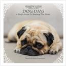Image for Dog days  : a dog&#39;s guide to beating the blues