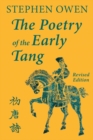 Image for The Poetry of the Early Tang