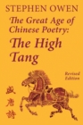 Image for The Great Age of Chinese Poetry : The High Tang