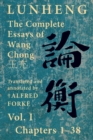 Image for Lunheng ?? The Complete Essays of Wang Chong ??, Vol. I, Chapters 1-38