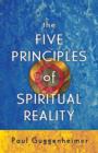 Image for The five principles of spiritual reality
