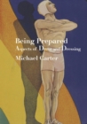 Image for Being Prepared : Aspects of Dress and Dressing