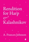 Image for Rendition for Harp &amp; Kalashnikov